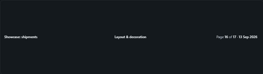 Page header / footer. A one-row strip for the top or bottom of every page: three template slots whose {{dashboard}}, {{page}}, {{pageNo}}, {{date}}, {{filters}} and {{Measure}} tokens stay live.